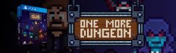 One More Dungeon